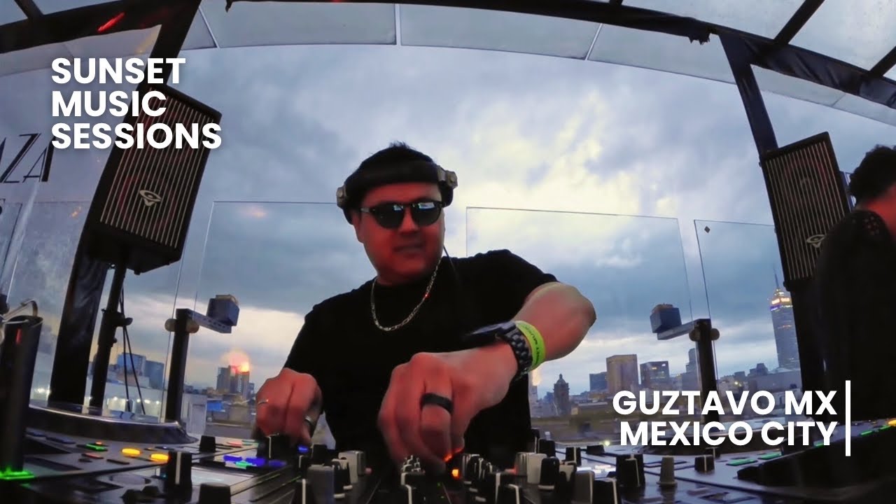 GUZTAVO MX House DJ Set at Sunset Music Sessions | Mexico City