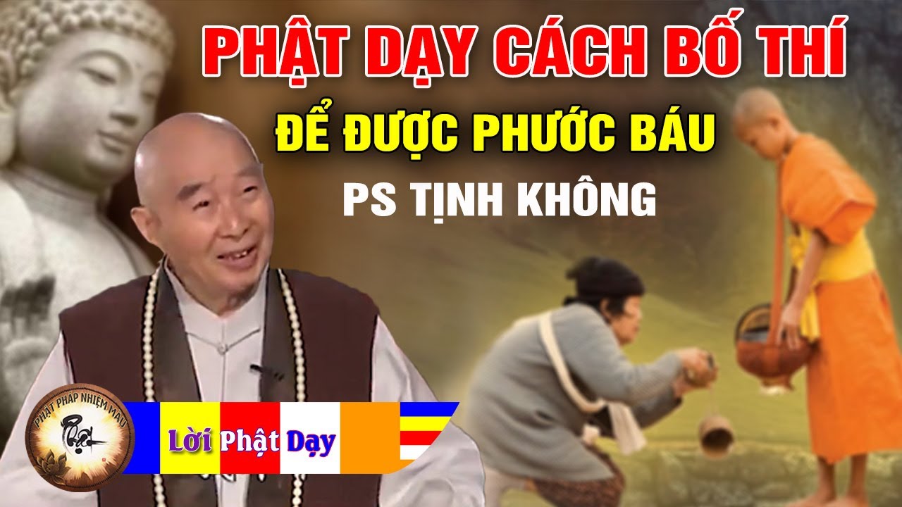Phật Dạy Dùng Tâm Thái Khi Bố Thí Để Được Phước Báu Lớn - Pháp sư Tịnh Không | Phật Pháp Nhiệm Màu