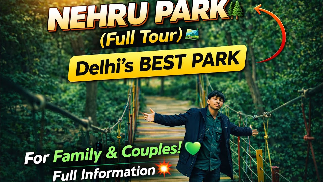 Nehru Park | Nehru Park delhi full tour | Best Park for family & Couples with complete Infor...