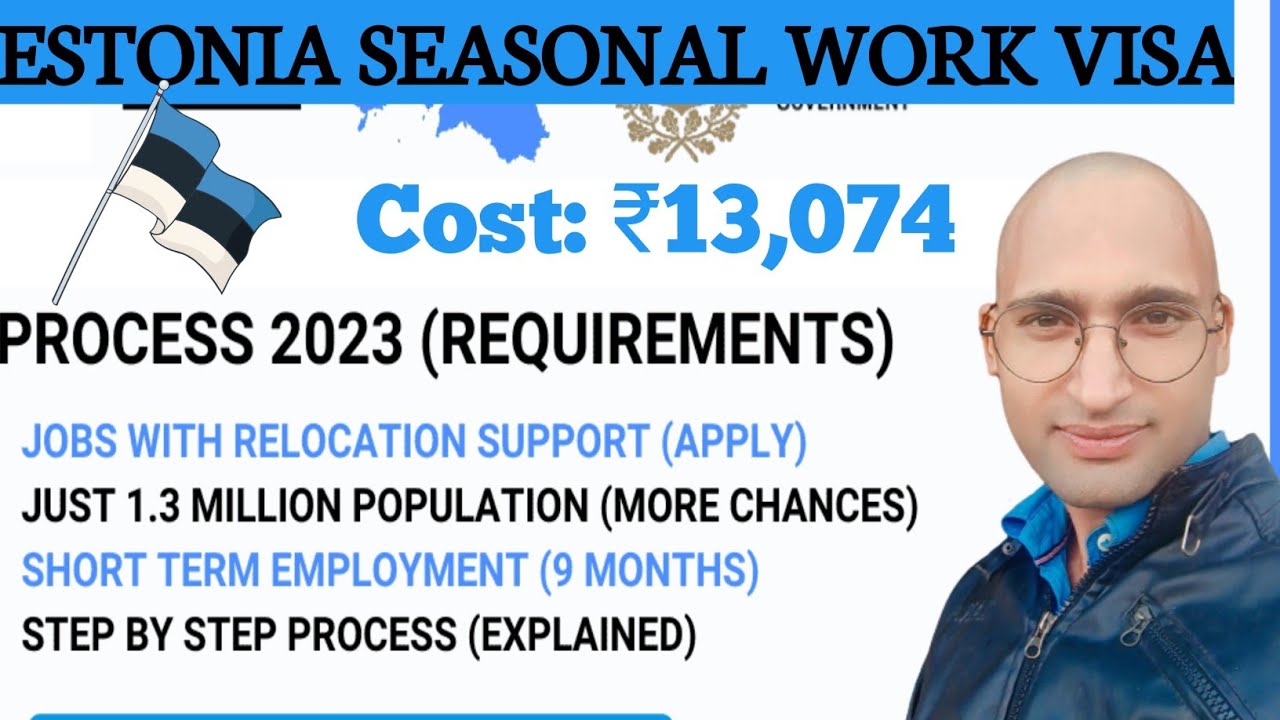 🇪🇪Estonia Seasonal Work Visa: Get Your Dream Job in the EU