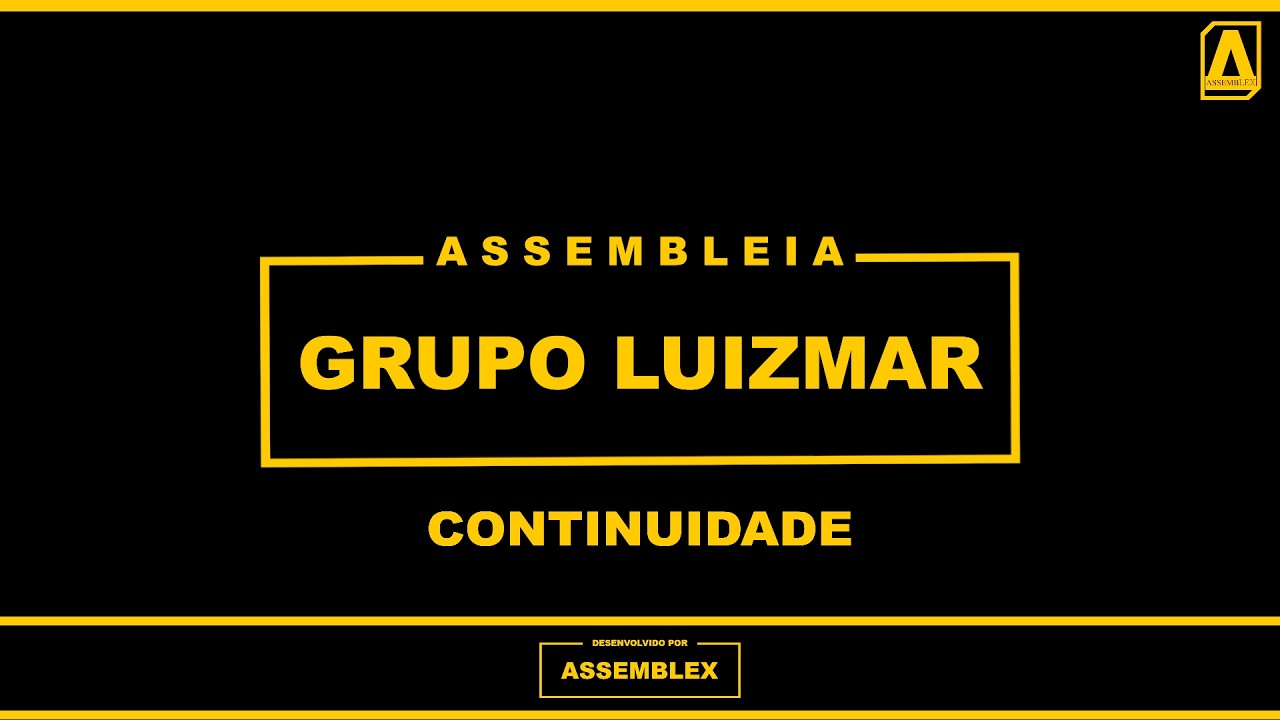 ASSEMBLEX LTDA. || AGC GRUPO LUIZMAR - Continuidade 02/03/2026