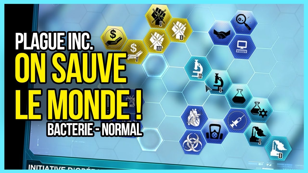 JE SAUVE LE MONDE ! PLAGUE INC. THE CURE FR