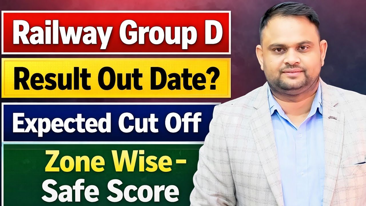 Railway Group D Result Out Date 2026 Railway Group D Expected Cut Off Zone Wise Cut Off Safe Score 