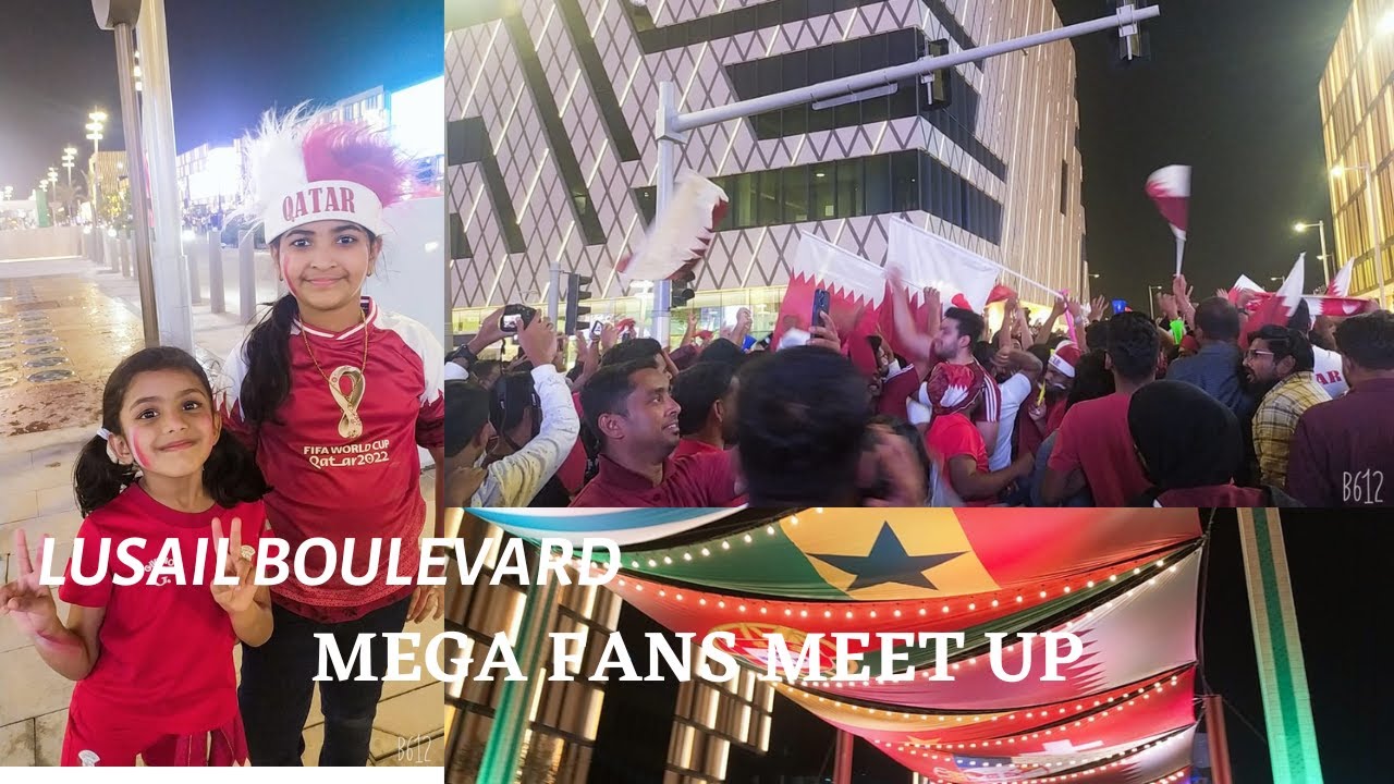 Mega Fans Celebration in Lusail Boulevard Qatar | FIFA Fans Meet up  