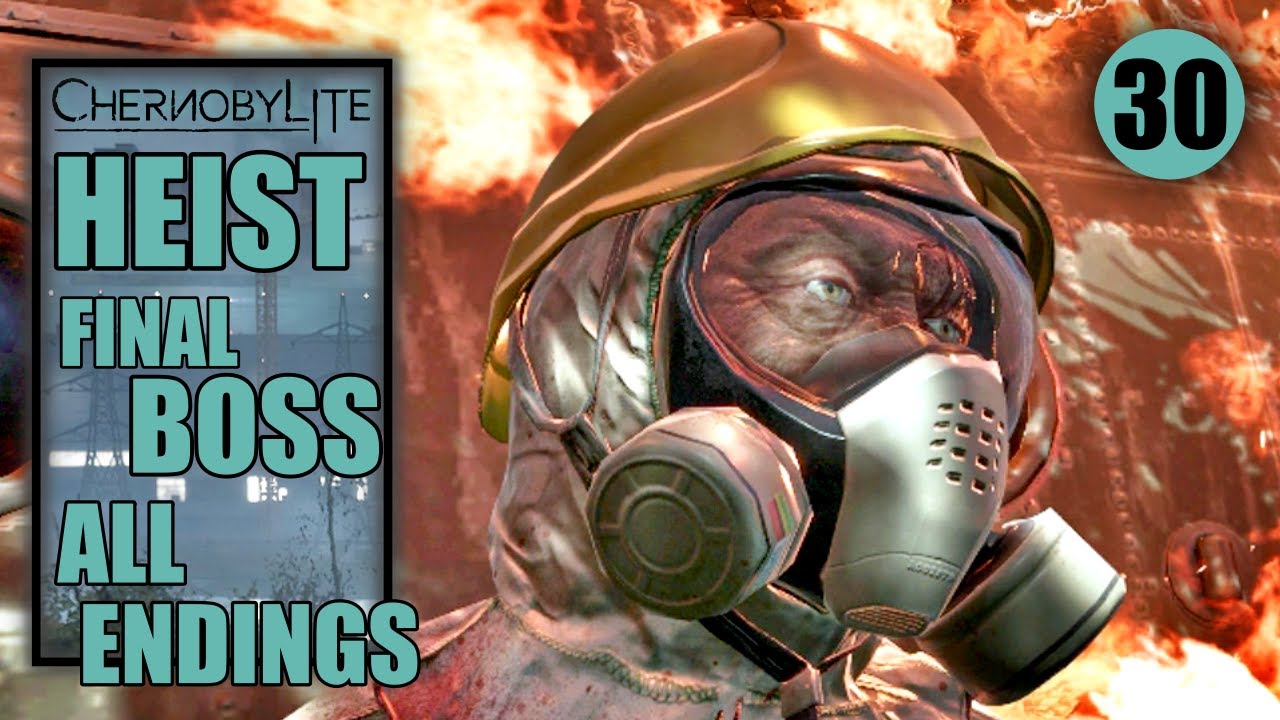 Chernobylite - Heist, Final Boss Fight & All Endings Day 30 - Save Tatyana, Power Plant - Part 30