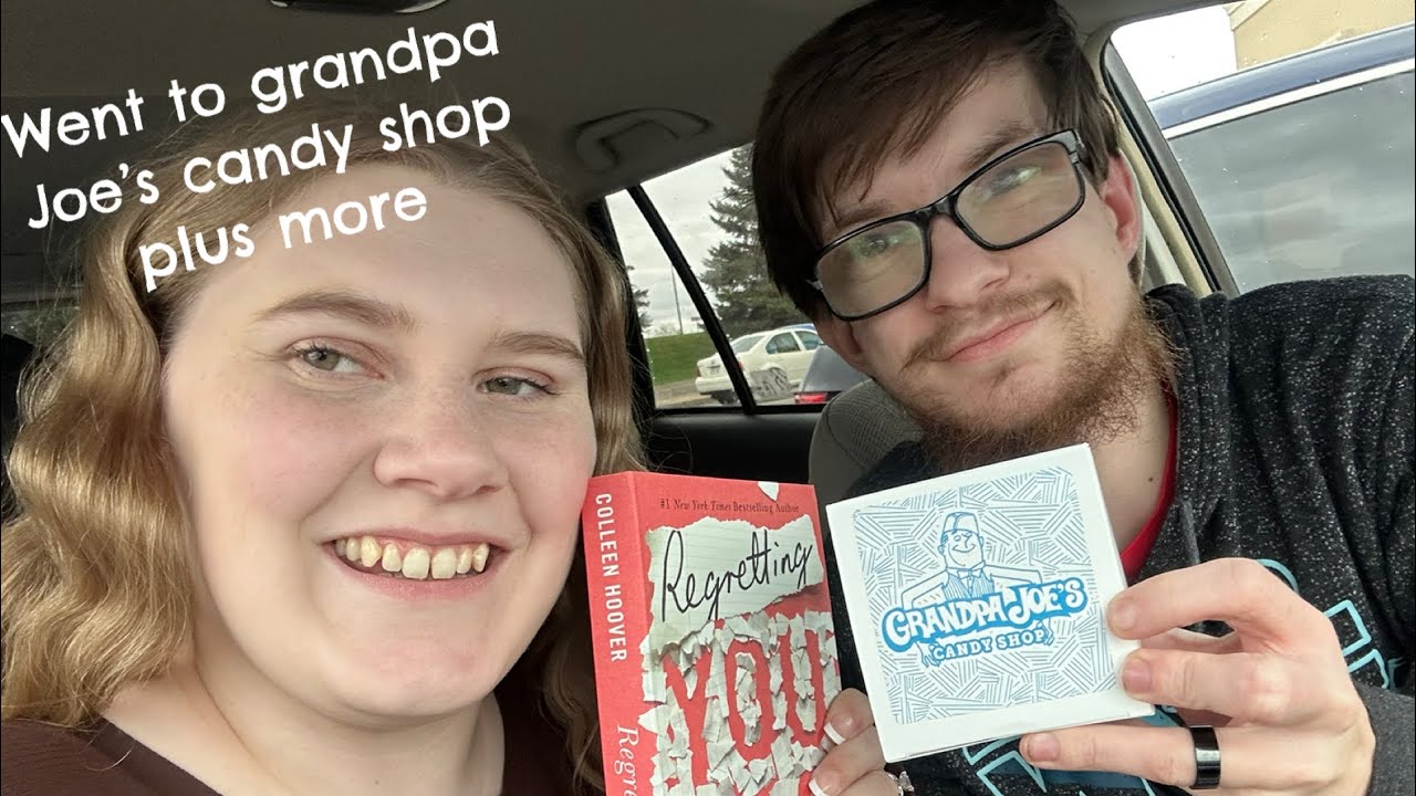 Went to grandpa Joe’s candy shop plus more