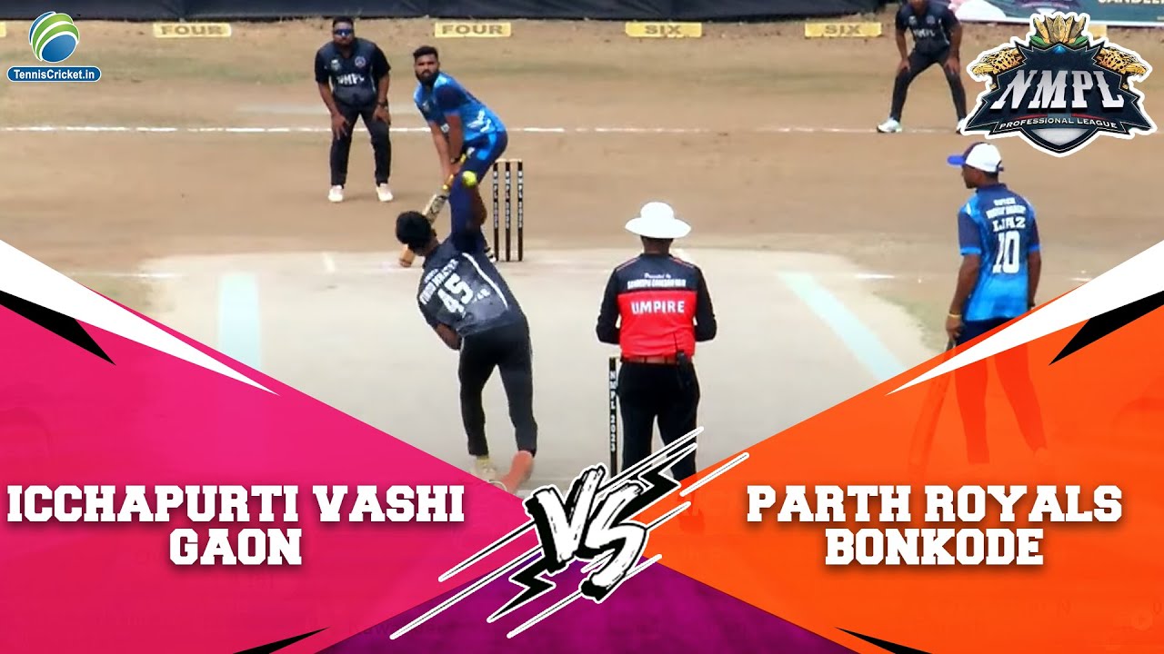 Icchapurti Vashi Gaon Vs Parth Royals Bonkode Match || Nmpl 2023