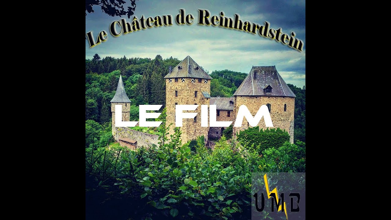 Château de Reinhardstein en Belgique - Reportage gratuit en ligne - Histoire du lieu