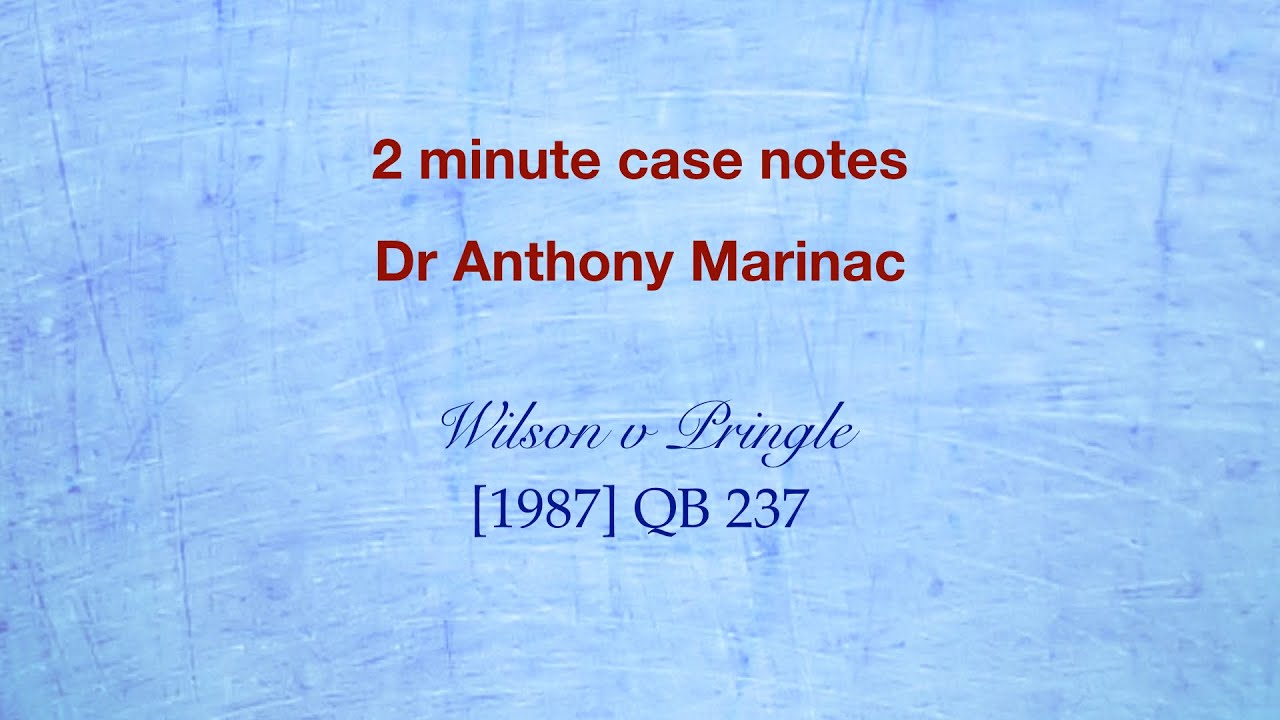 Wilson v Pringle (Battery)