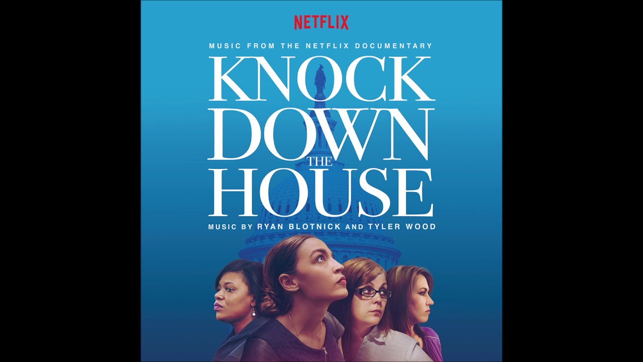 Knock Down The House OST - 