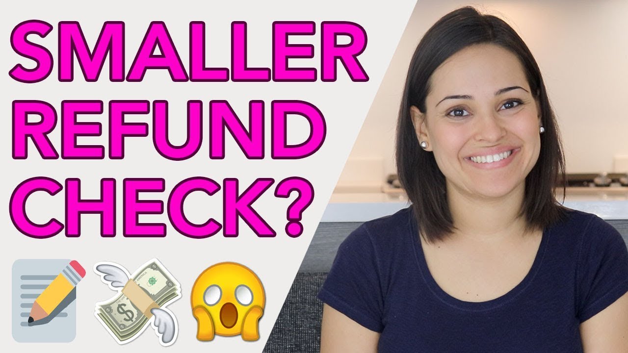Why Are Income Tax Refund Checks Smaller in 2019??!!!