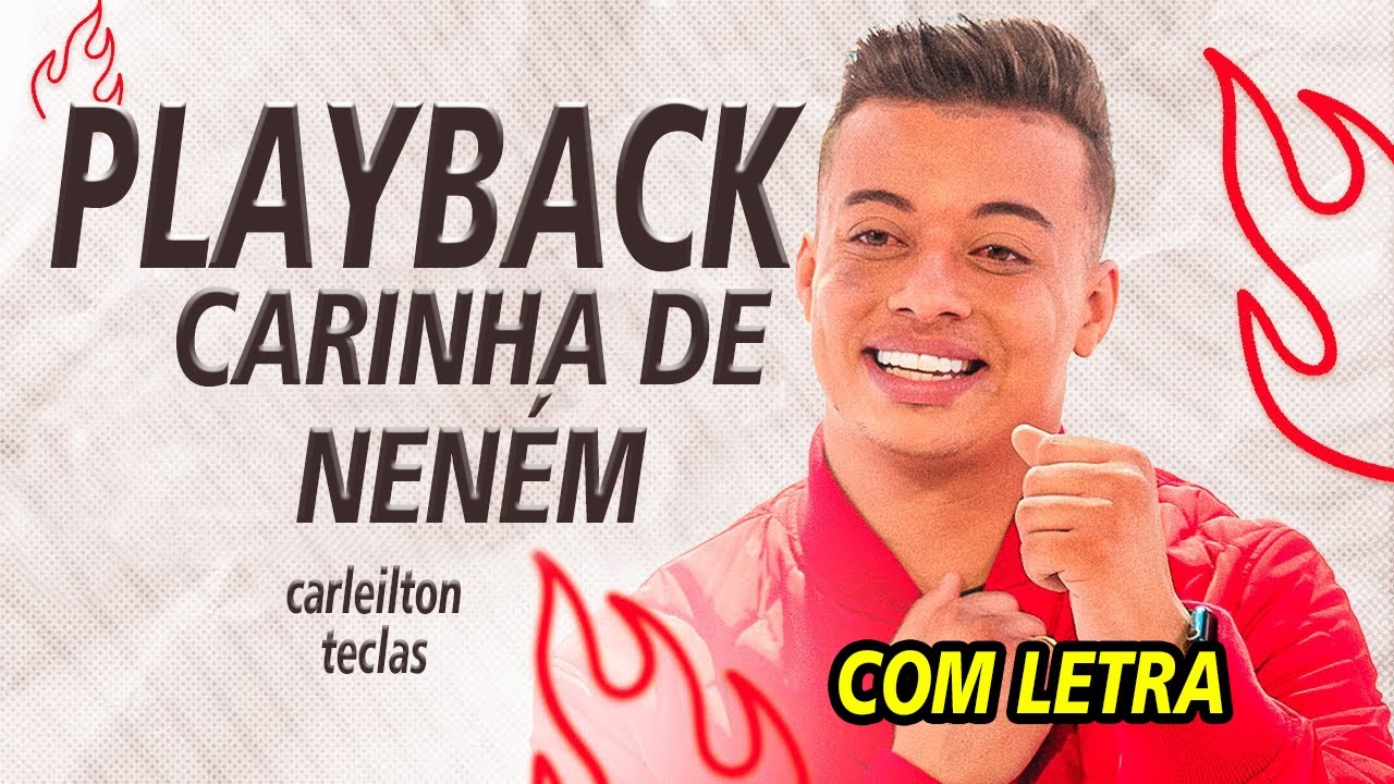 PLAYBACK CARINHA DE NENÉM - RENANZIN PRESSÃO - CARINHA DE NENÉM DE NENÉM
