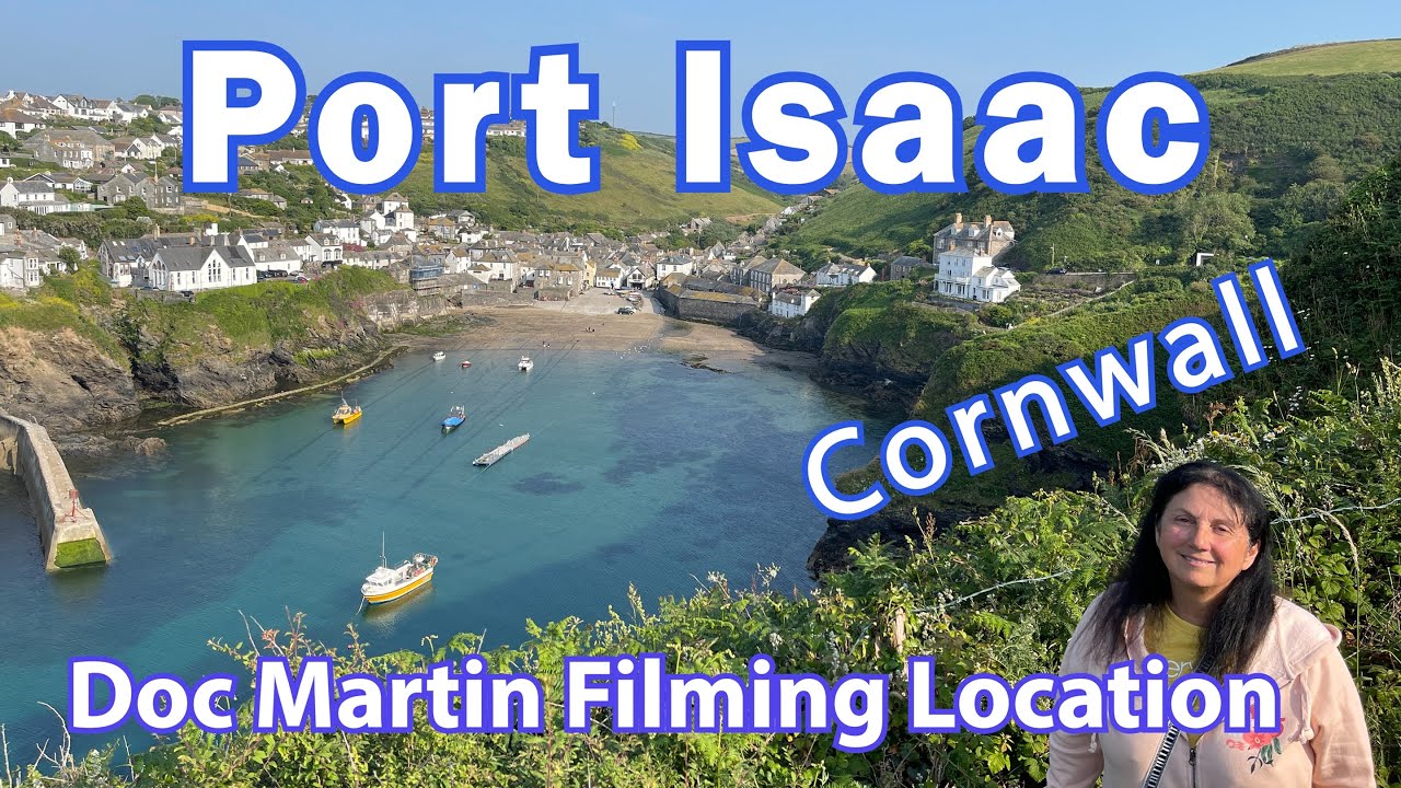 PORT ISAAC aka (Port Wenn) Film Location of Doc Martin