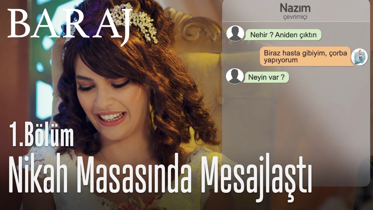 Nikah masasında bile mesajlaştı - Baraj 1. B&ouml;l&uuml;m