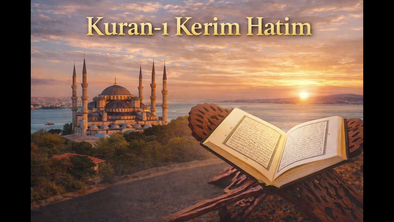 17. Cüz Kuran-ı Kerim Hatim- Songül Avci 
