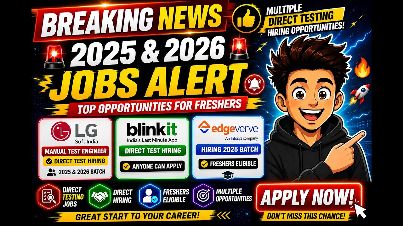 🚨 Blinkit & LG Direct Test Hiring! 🚀 EdgeVerve Mega Drive | Mass Hiring for 2024, 2025 & 2026 Batch