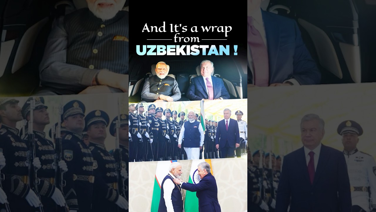 PM Modi's Historic Visit to Uzbekistan | Strengthening India-Uzbekistan ties and much more | #shorts