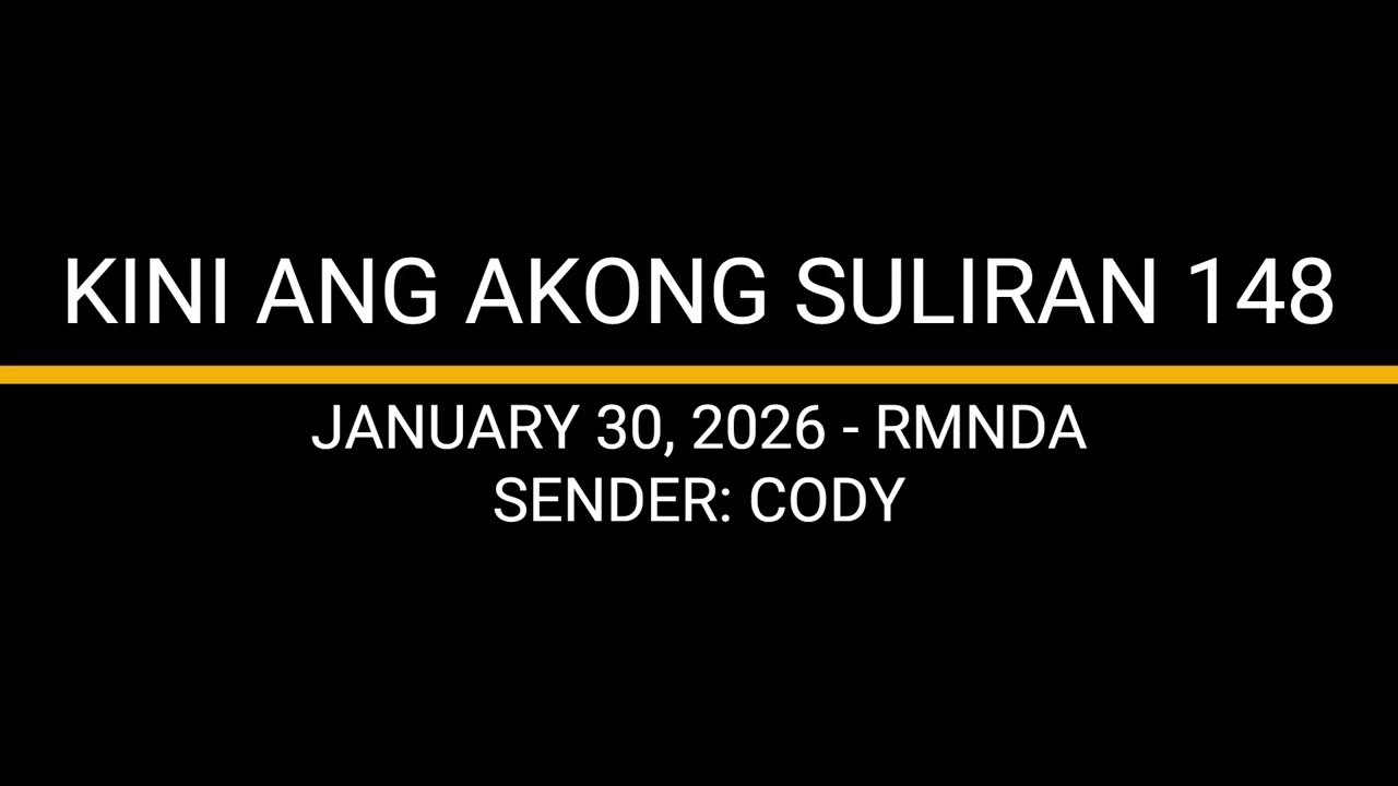 KINI ANG AKONG SULIRAN 148 - CODY