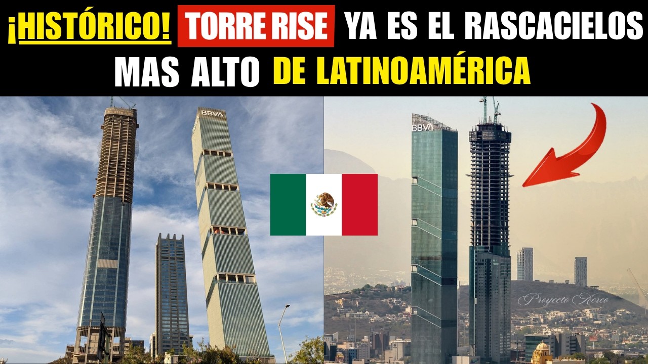 &iexcl;YA ES OFICIAL! TORRE RISE es el RASCACIELOS mas alto de M&Eacute;XICO y LATINOAM&Eacute;RICA 