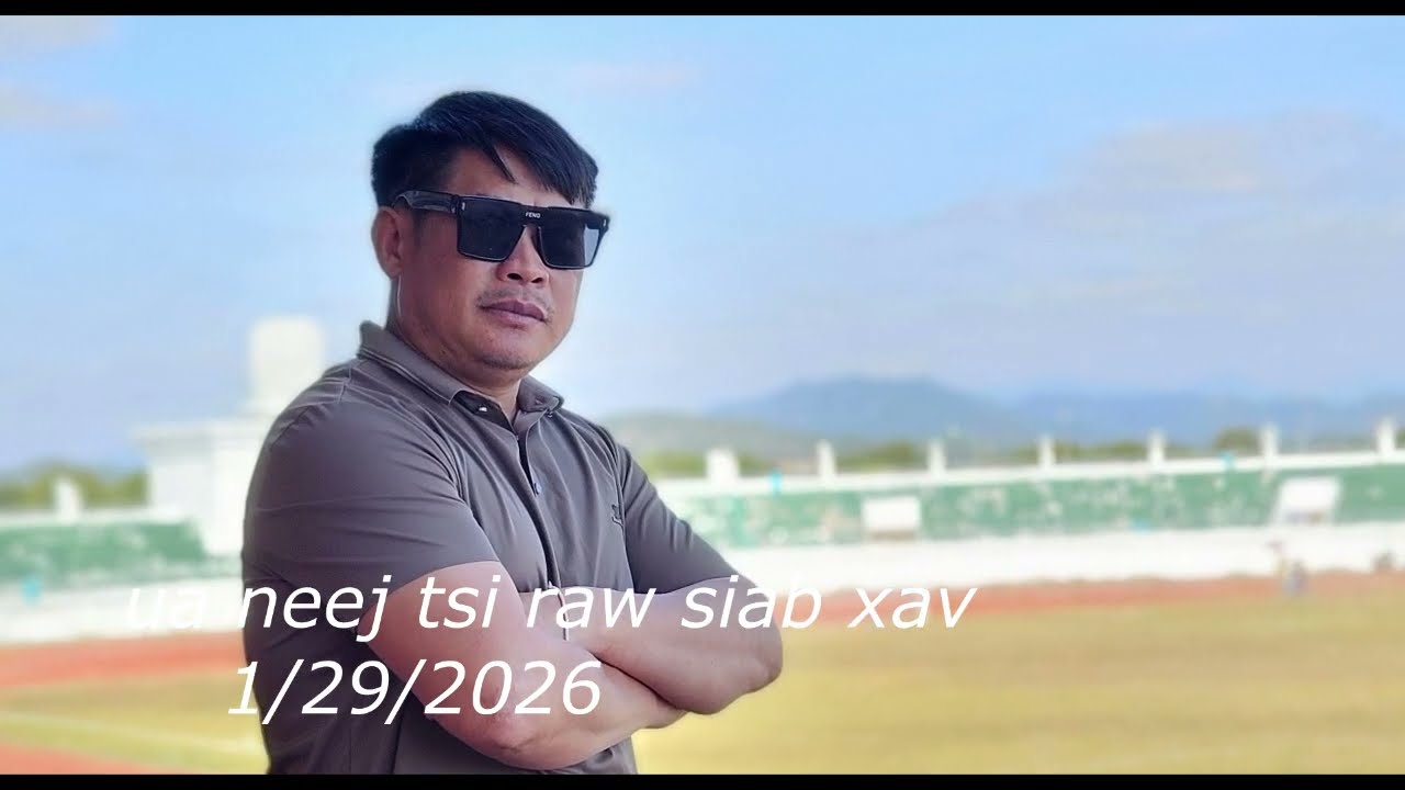 ua neej tsi raw siab xav/1/29/2026