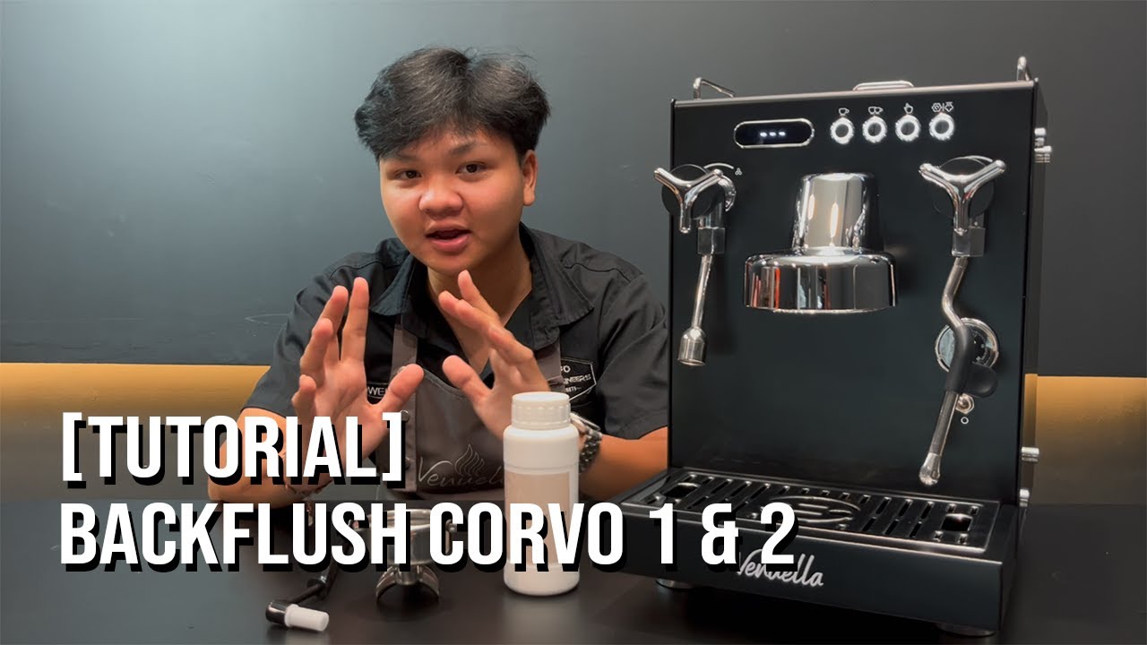 [Tutorial] Backflush corvo 1 & 2