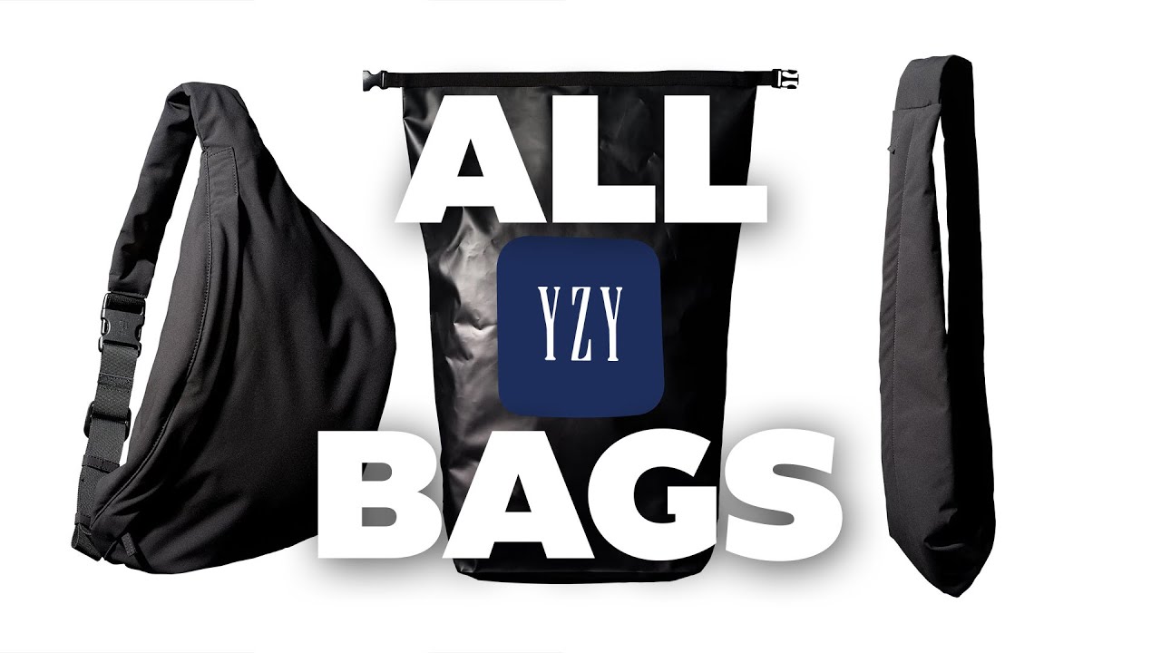 ALL YEEZY GAP BAGS OVERVIEW - CROSSBODY, SNAKE, DRY BAG