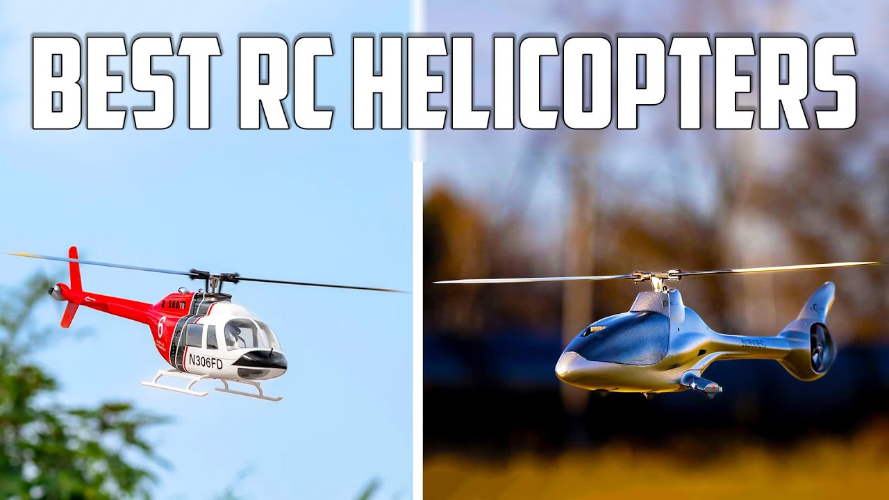 Top 5 Best RC Helicopters 2024 - Best RC Helicopter 2024