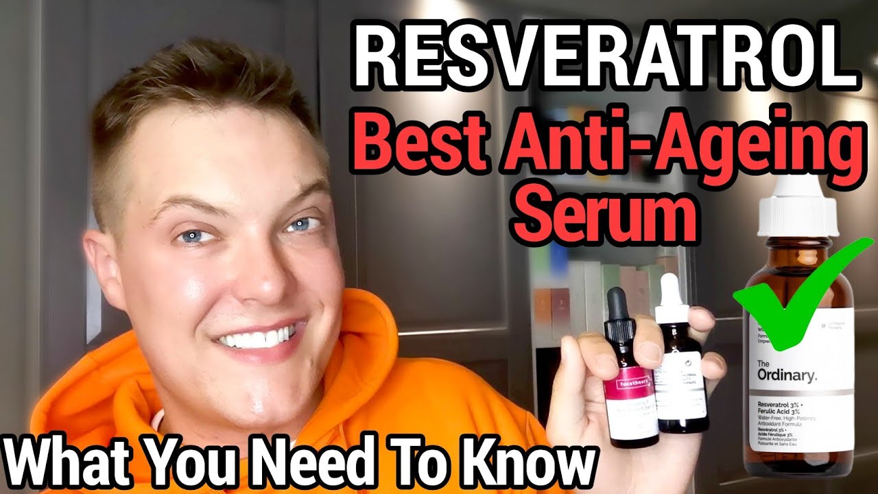RESVERATROL -The Best Anti-Ageing Antioxidant (The Ordinary Resveratrol Review)