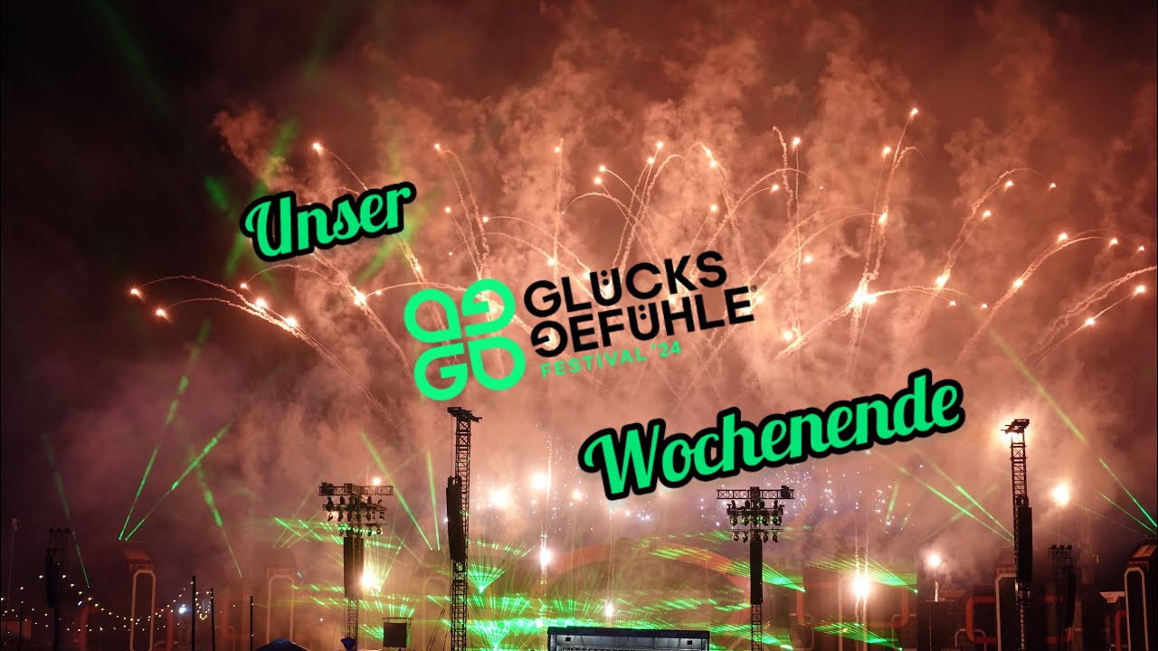 Glücksgefühle Festival Wochenende 2024 /// #033Vlog