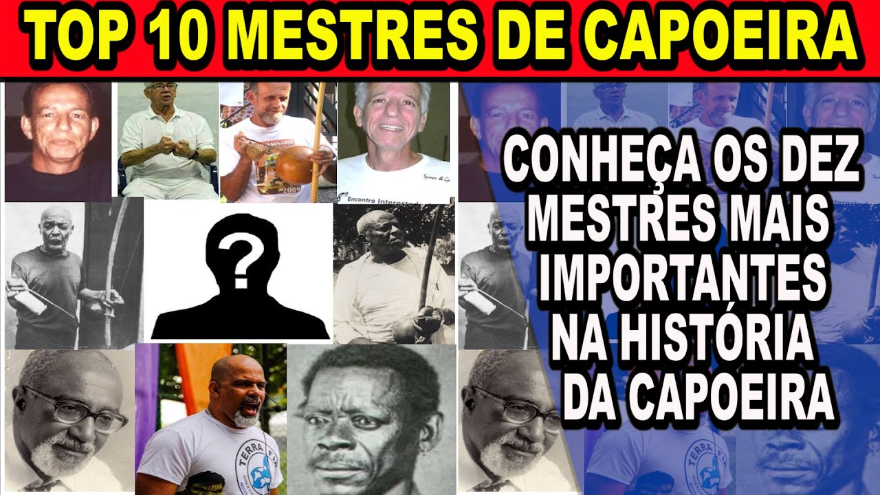 Top 10 mestres mais importantes na História da capoeira (Mestre Koioty Capoeira Herança de Zumbi)