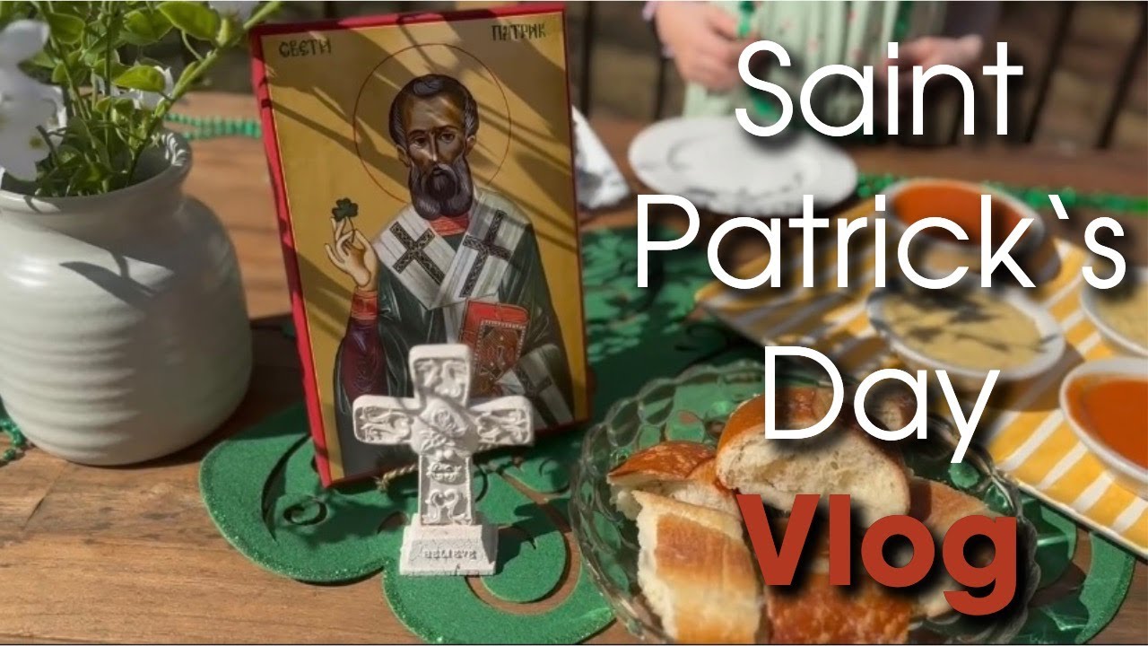 Saint Patrick's Day Vlog | Ascetic Life of Motherhood