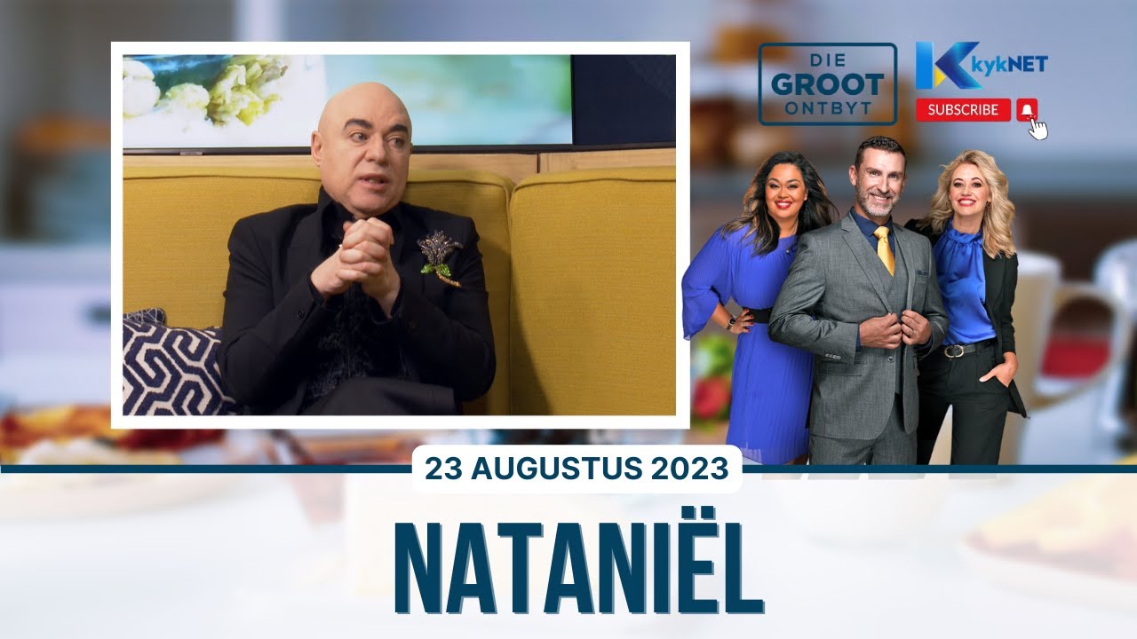 Nataniël | Afrikaans in Styl | 23 Augustus 2023