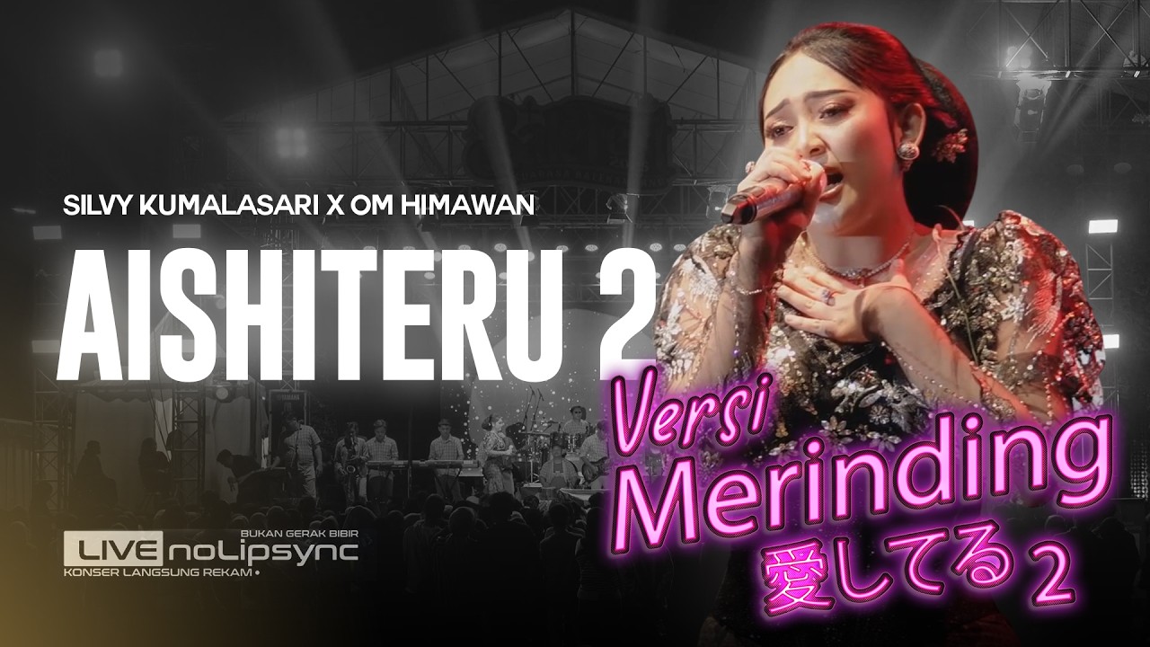 Versi Paling MERINDING! AISHITERU 2 - Silvy Kumalasari | Siksa Menanggung Rindu | BaleFest 2025 Solo