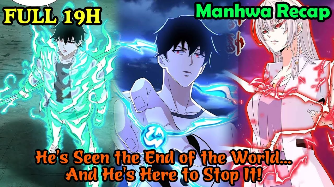 Full 19H | King Of Apocalypse 1-486 | Manhwa Recap | Manhwa hot | Manhwa Demon