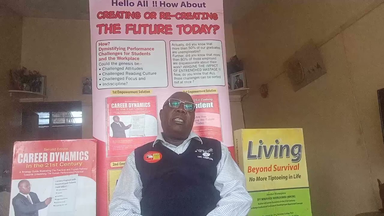 Why It's BENEFICIAL for Kenyans of ALL AGES to ALIGN THEMSELVES with PARADIGMS of the 21ST CENTURY