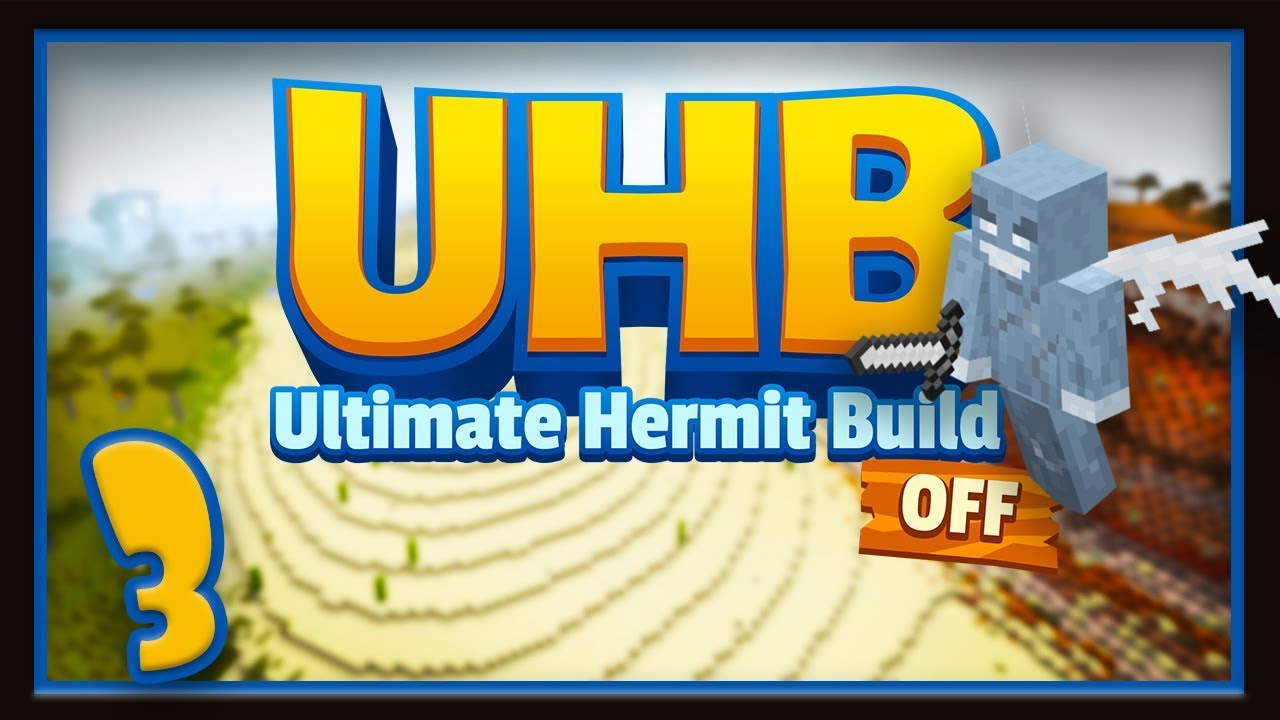 Minecraft UHB Challenge Ep 3: The Ultimate Hermitcraft Build Off
