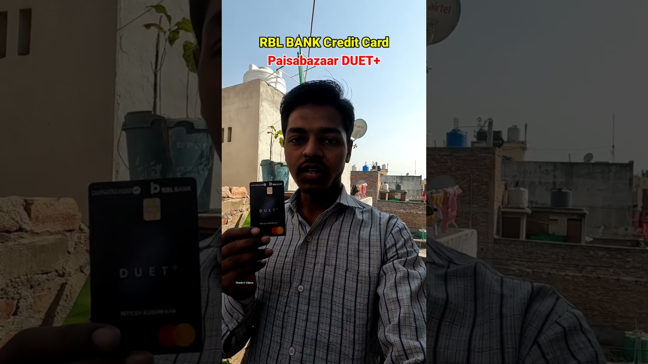 RBL BANK CREDIT CARD ❌😭 RBL BANK PAISABAZAAR DUET PLUS CREDIT CARD #rblbank #paisabazaar #creditcard