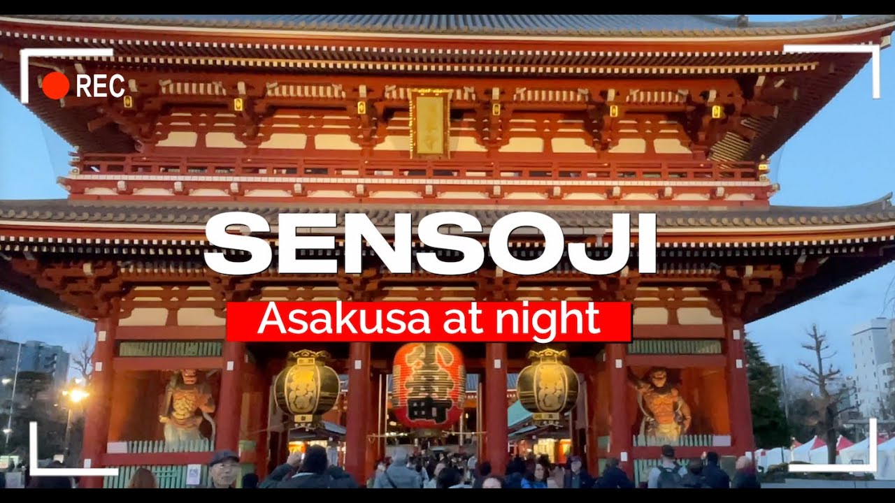 Asakusa Tokyo | Explore Sensoji at Night | Temple, Ramen, Food, etc | 4k Tour Vlog