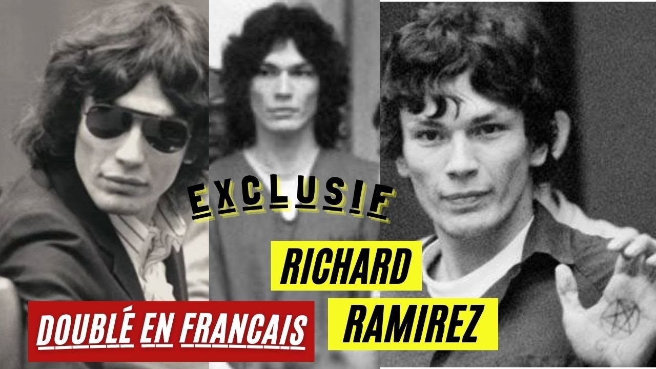 Extrait d'interviews de Richard Ramirez - Doublages Français inédits