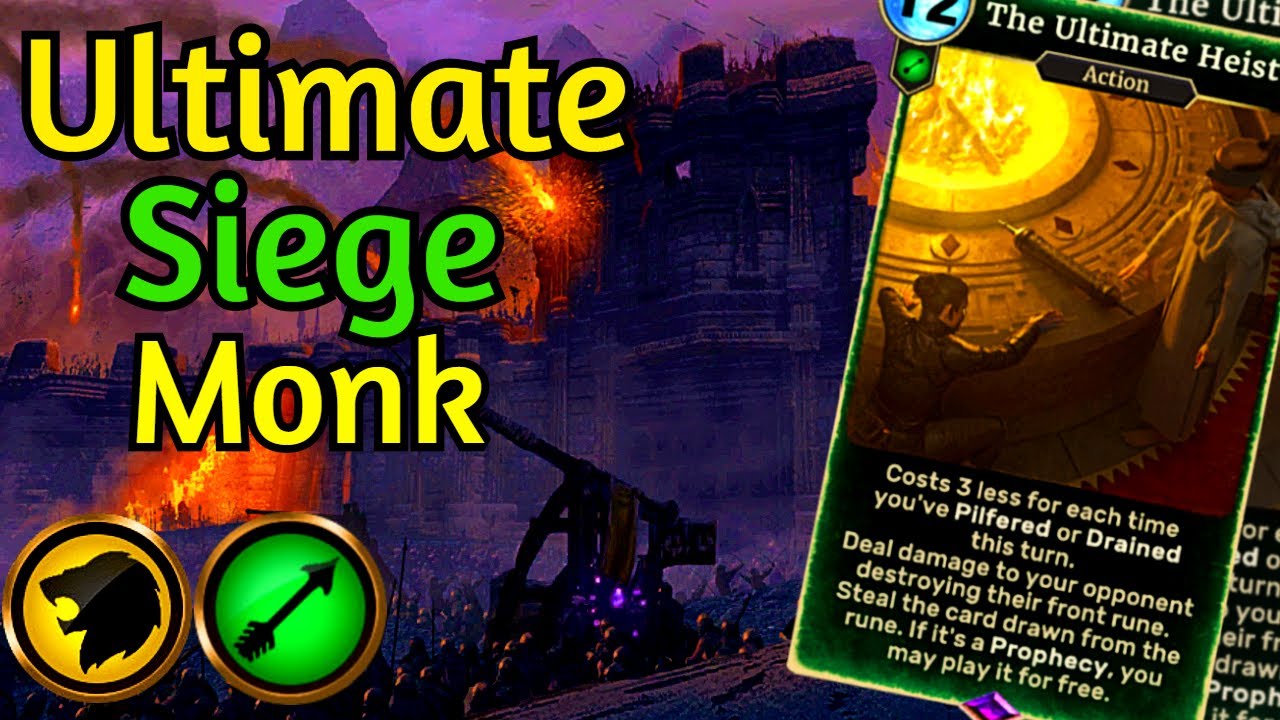 Ultimate Heist! Unrelenting Siege Monk | The Elder Scrolls Legends