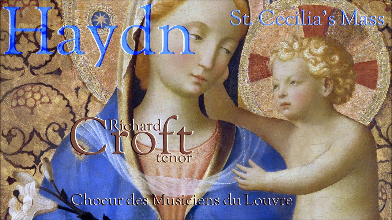 Haydn - Kyrie -  Richard Croft - tenor