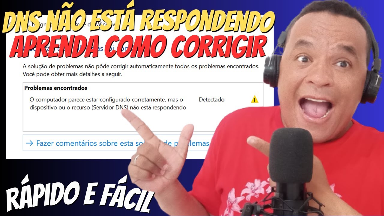 Servidor DNS N&atilde;o Est&aacute; Respondendo - COMO RESOLVER (2025)