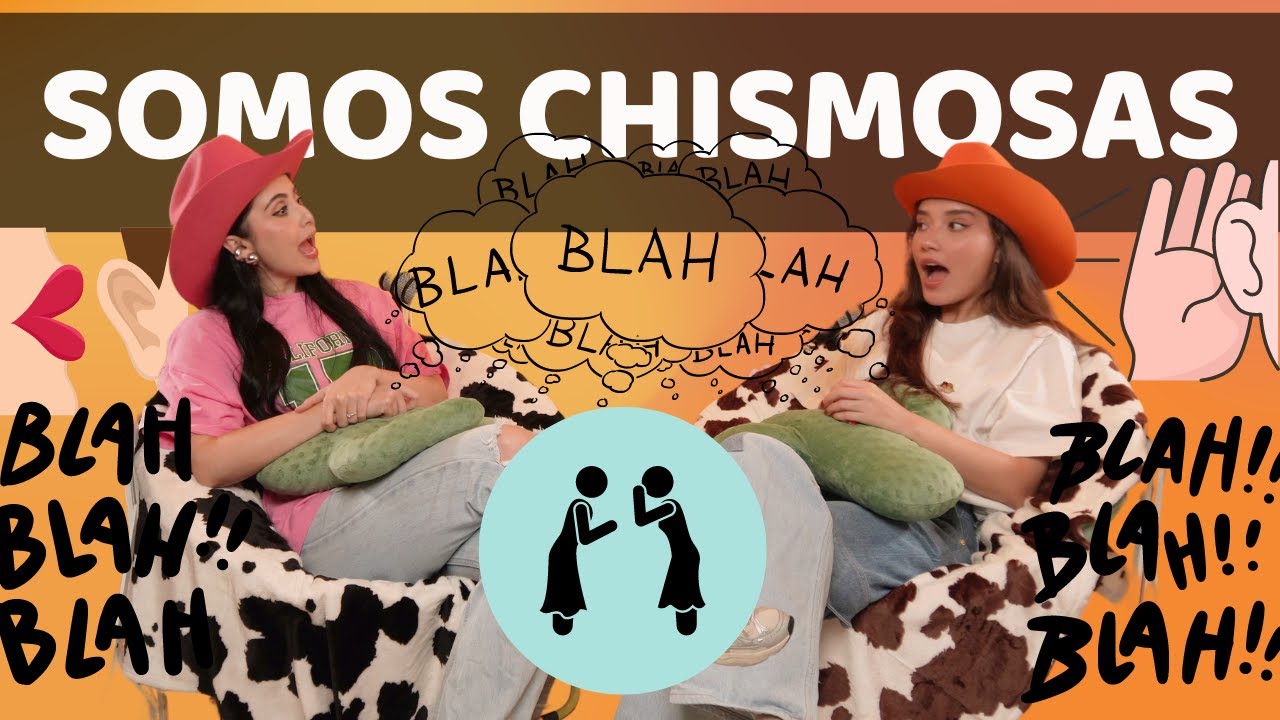Las m&aacute;s chismosas l Las Alucines l 01x10