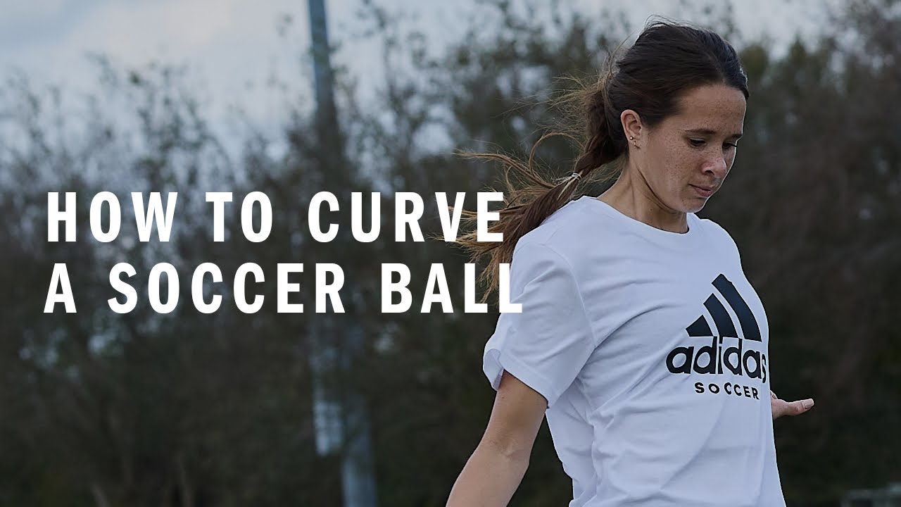 How To Curve a Soccer Ball | adidas