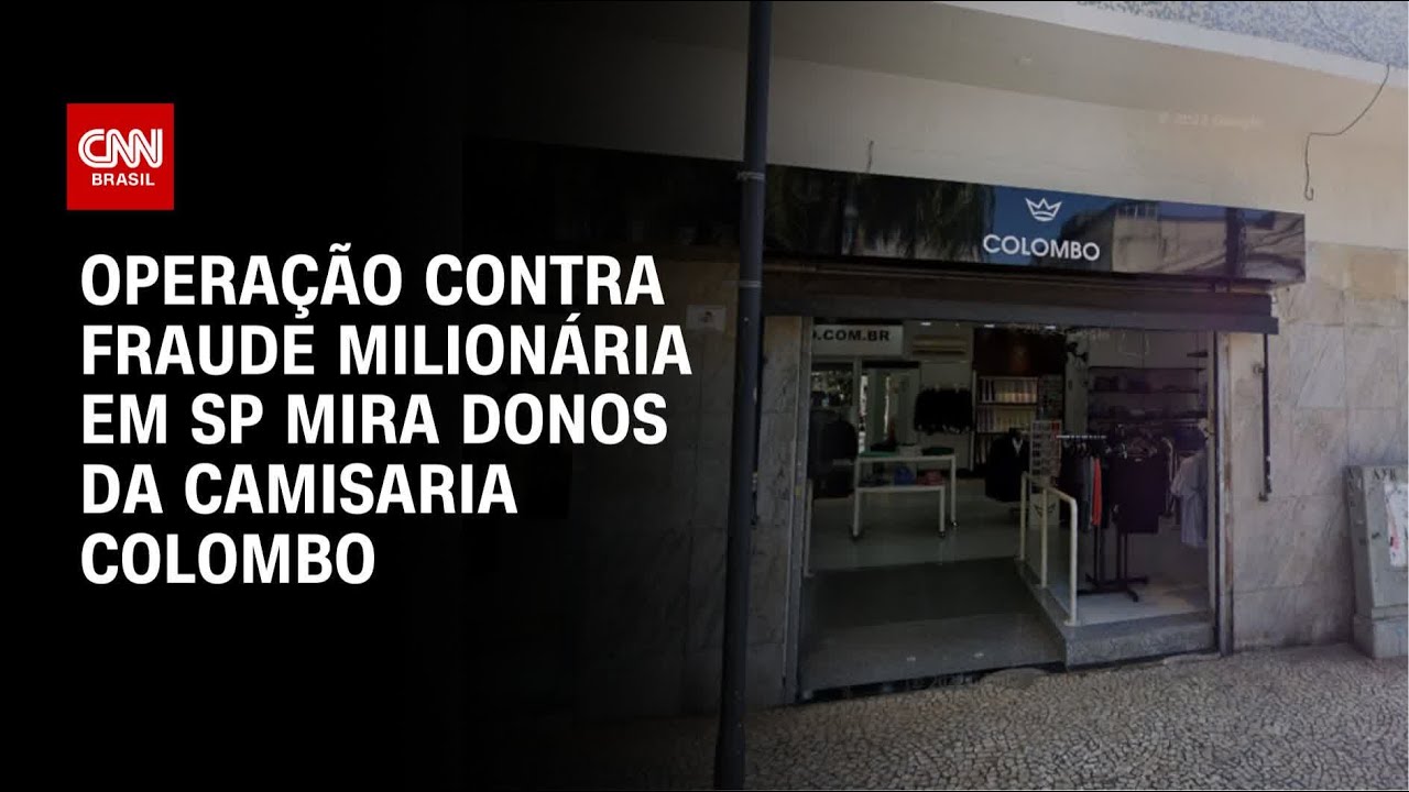 SP: Dono da Camisaria Colombo &eacute; preso em opera&ccedil;&atilde;o contra fraude milion&aacute;ria | BASTIDORES CNN