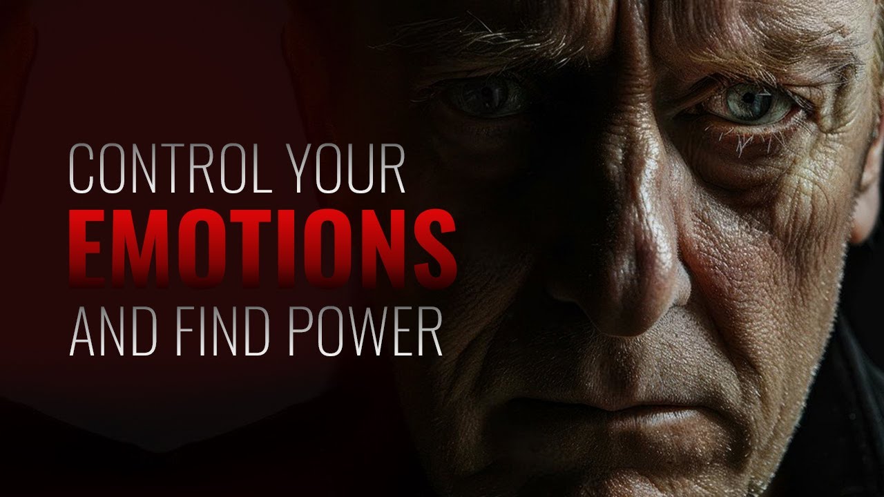 Control Your Emotions or Be Controlled by Them