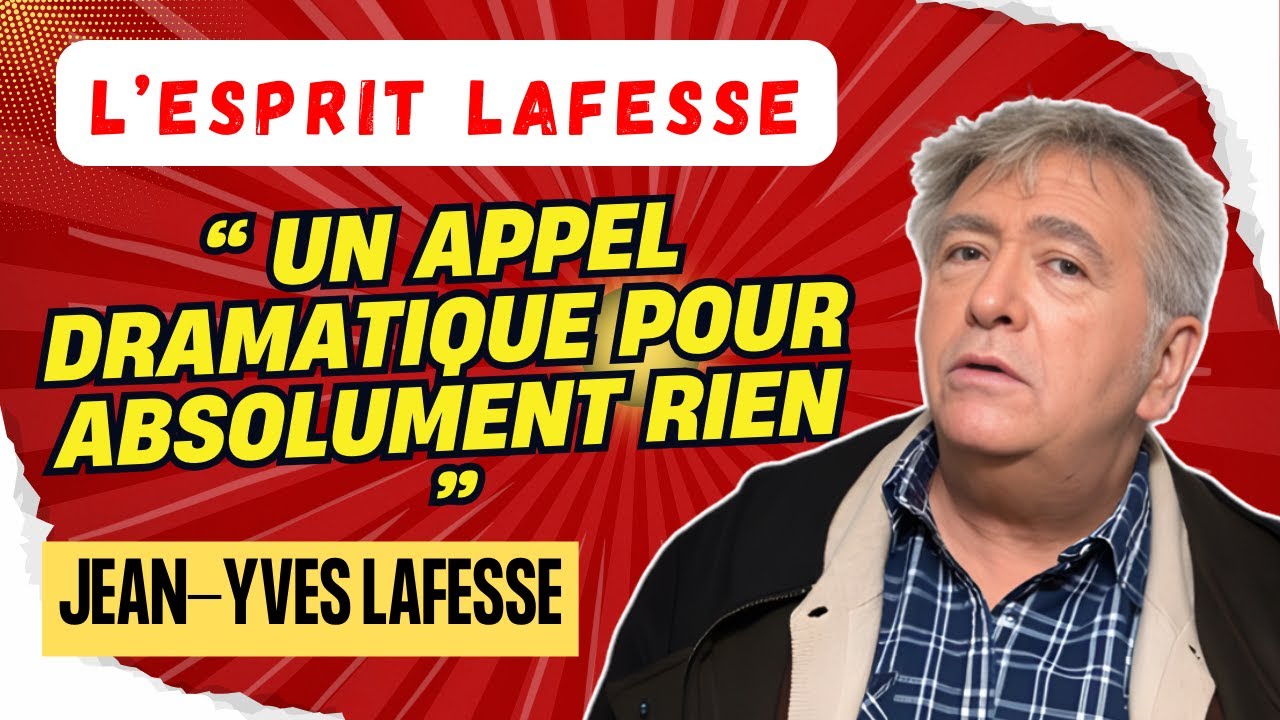 LAFESSE LÉGENDAIRE | Un appel dramatique pour absolument rien
