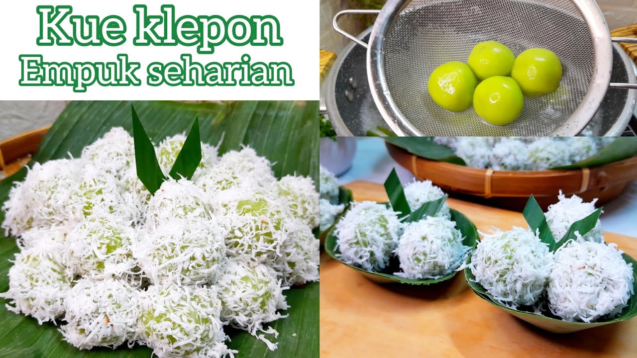 RESEP KLEPON KENYAL LEMBUT LUMER EMPUK SEHARIAN