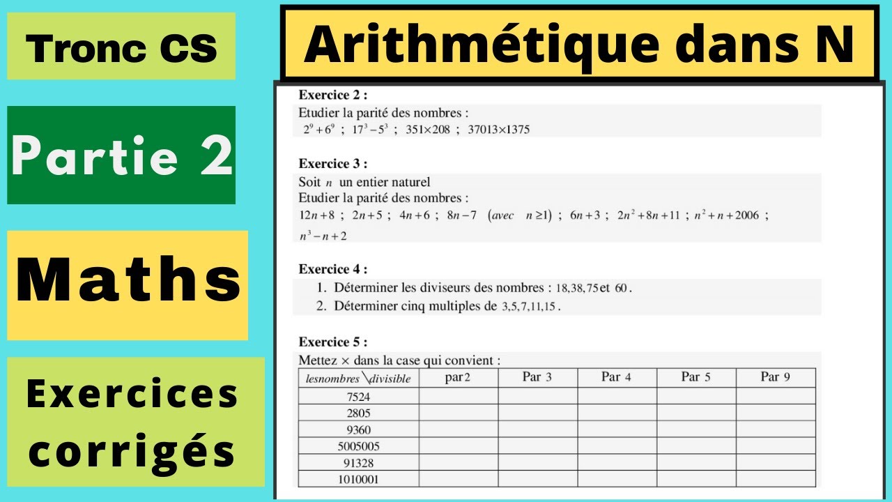 Maths Tronc CS: Arithmétique dans N exercices corrigés partie2