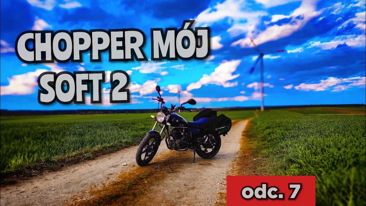 Chopper mój - Romet Soft 2 odc.7 Motocyklem do granicy. Offroad na motocyklu 125